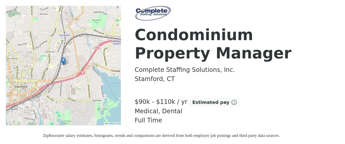 Complete Staffing Solutions, Inc. job posting for a Condominium Property Manager in Stamford, CT with a salary of $90,000 to $110,000 Yearly and benefits including dental, medical, pto, and retirement with a map of Stamford location.