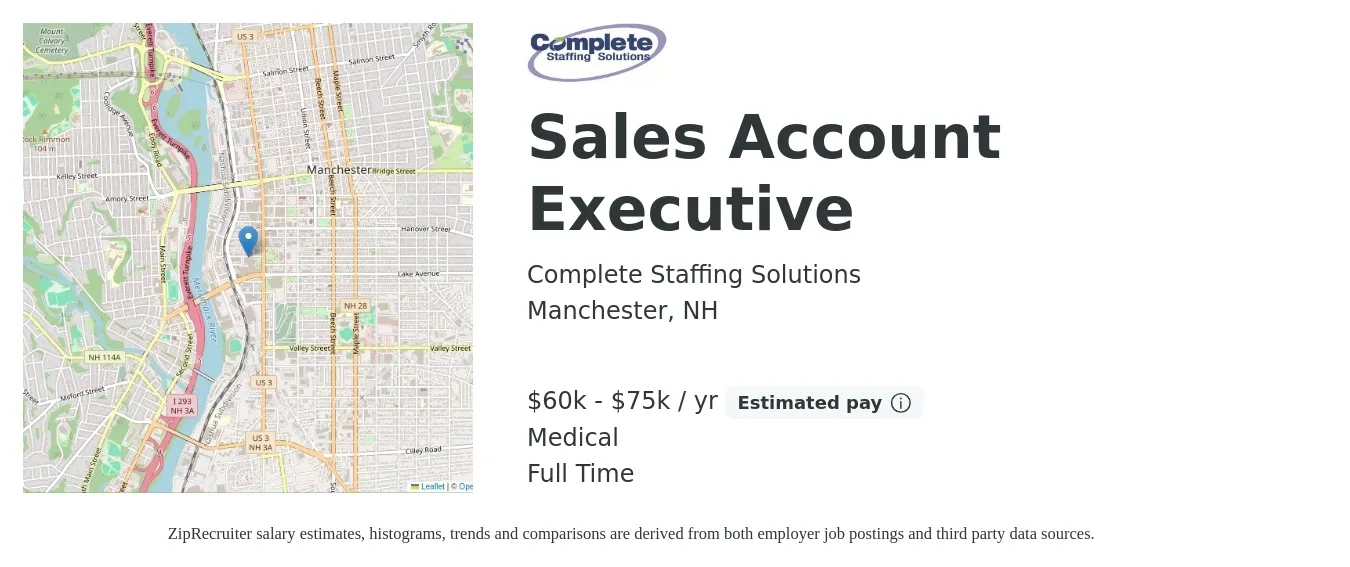 Complete Staffing Solutions job posting for a Sales Account Executive in Manchester, NH with a salary of $60,000 to $75,000 Yearly and benefits including medical with a map of Manchester location.