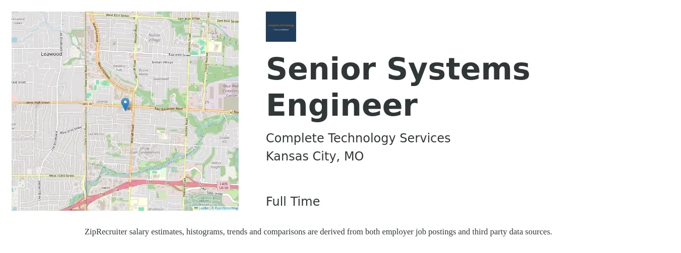 Complete Technology Services job posting for a Senior Systems Engineer in Kansas City, MO with a salary of $101,700 to $139,100 Yearly with a map of Kansas City location.