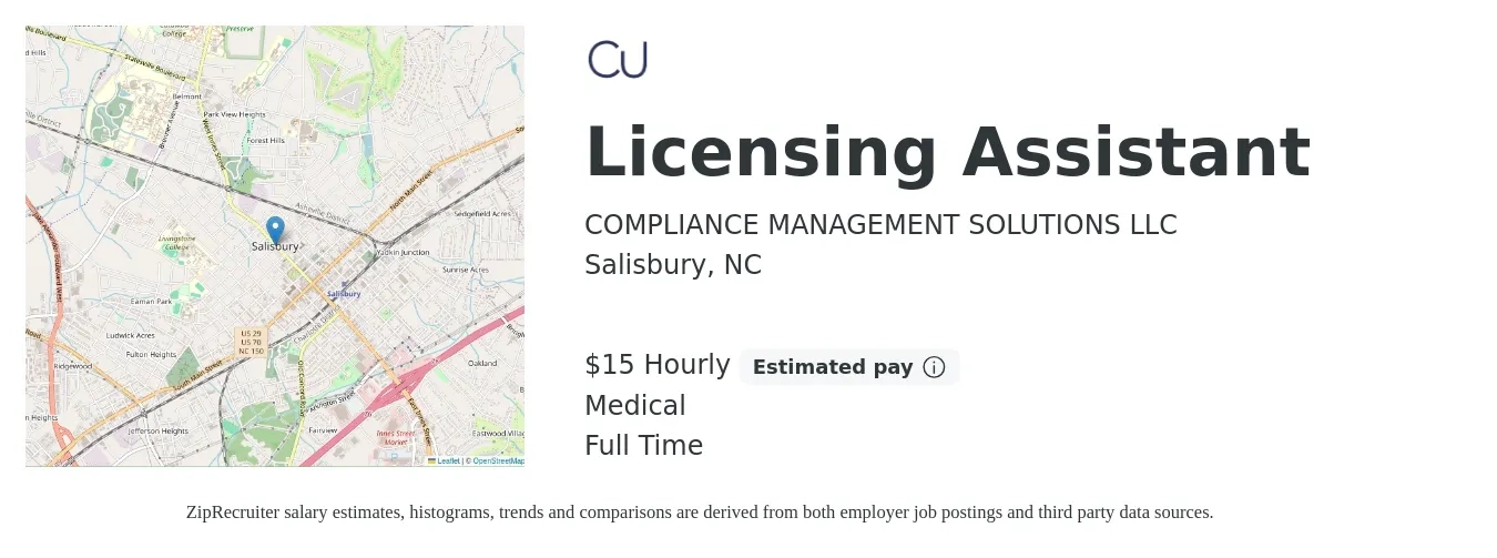 COMPLIANCE MANAGEMENT SOLUTIONS LLC job posting for a Licensing Assistant in Salisbury, NC with a salary of $16 Hourly and benefits including medical, pto, and retirement with a map of Salisbury location.