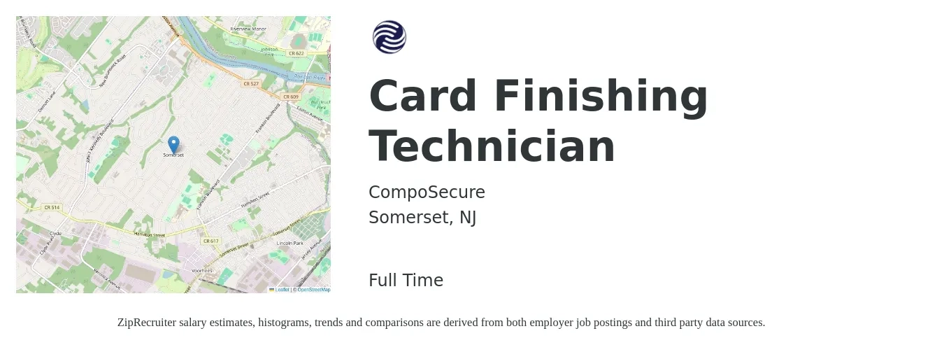 CompoSecure job posting for a Card Finishing Technician in Somerset, NJ with a salary of $17 to $22 Hourly with a map of Somerset location.