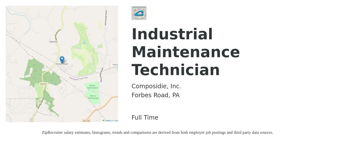 Composidie, Inc. job posting for a Industrial Maintenance Technician in Forbes Road, PA with a salary of $19 to $28 Hourly with a map of Forbes Road location.