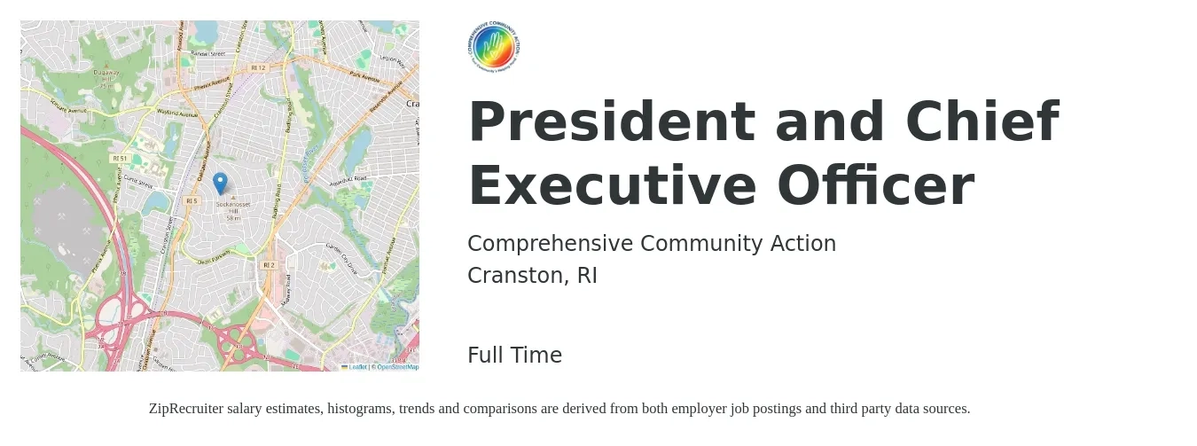Comprehensive Community Action job posting for a President and Chief Executive Officer in Cranston, RI with a salary of $104,200 to $218,600 Yearly with a map of Cranston location.