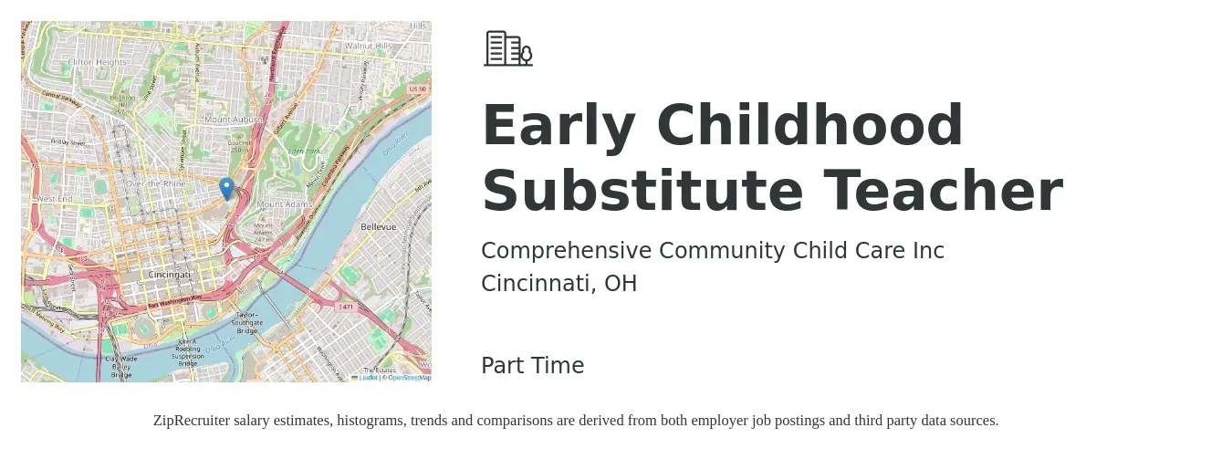 Comprehensive Community Child Care Inc job posting for a Early Childhood Substitute Teacher in Cincinnati, OH with a salary of $119 to $192 Daily with a map of Cincinnati location.