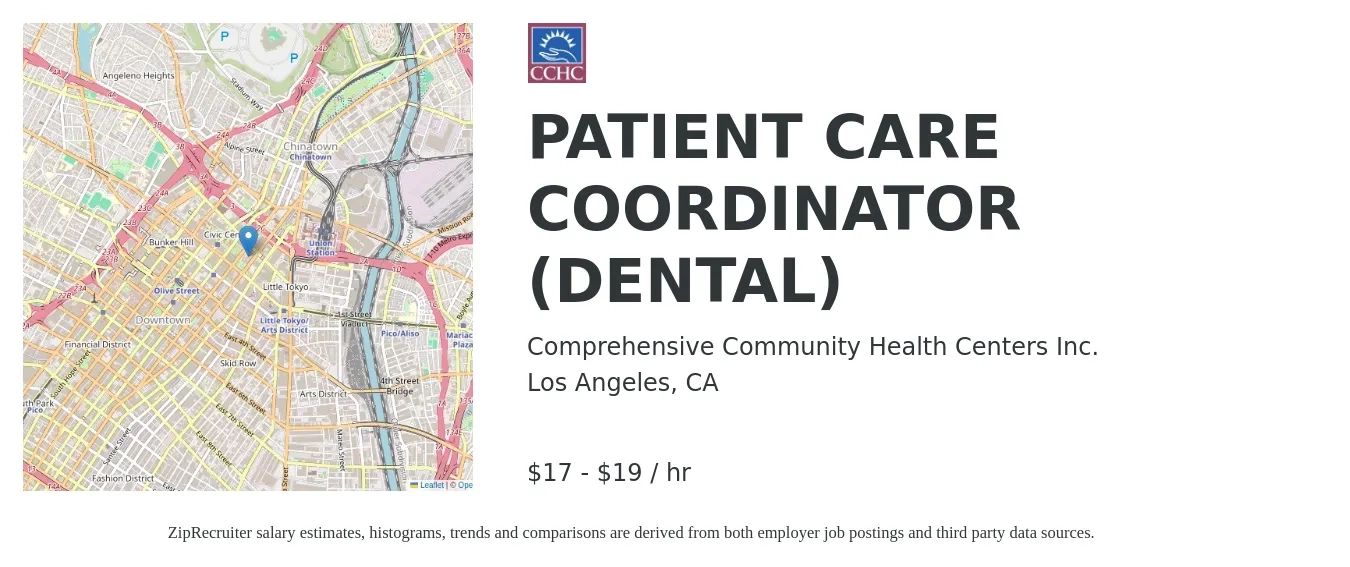 Comprehensive Community Health Centers, Inc. job posting for a PATIENT CARE COORDINATOR (DENTAL) in Los Angeles, CA with a salary of $18 to $20 Hourly with a map of Los Angeles location.