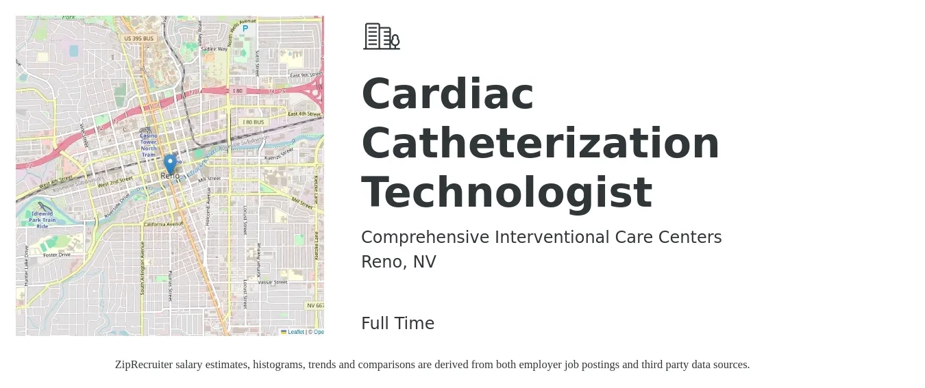 Comprehensive Interventional Care Centers job posting for a Cardiac Catheterization Technologist in Reno, NV with a salary of $45 to $54 Monthly with a map of Reno location.