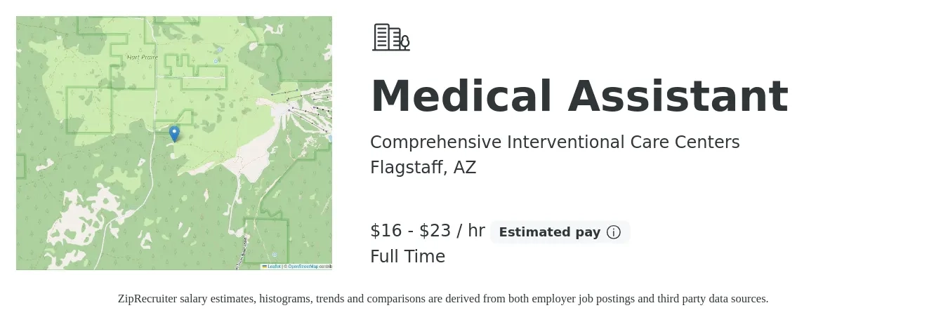 Comprehensive Interventional Care Centers job posting for a Medical Assistant in Flagstaff, AZ with a salary of $17 to $24 Hourly with a map of Flagstaff location.