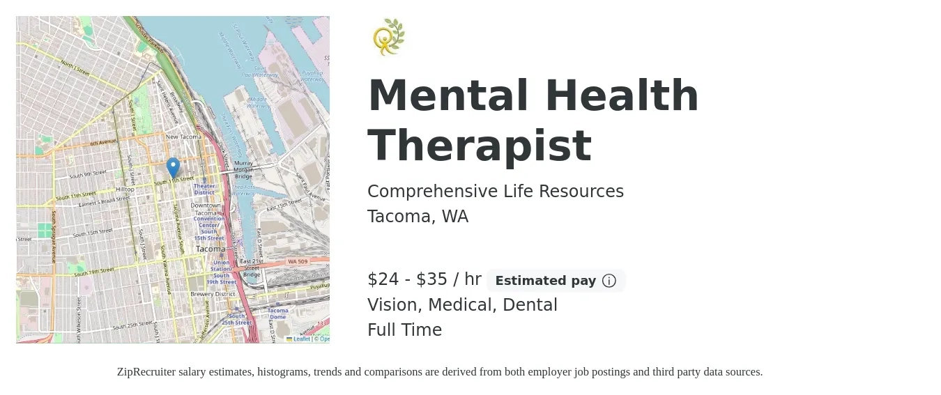 Comprehensive Life Resources job posting for a Mental Health Therapist in Tacoma, WA with a salary of $25 to $37 Hourly and benefits including retirement, vision, dental, life_insurance, medical, and pto with a map of Tacoma location.