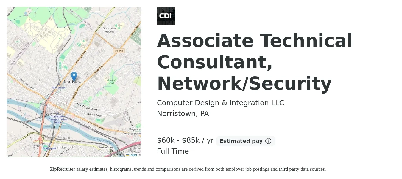 Computer Design & Integration LLC job posting for a Associate Technical Consultant, Network/Security in Norristown, PA with a salary of $60,000 to $85,000 Yearly with a map of Norristown location.