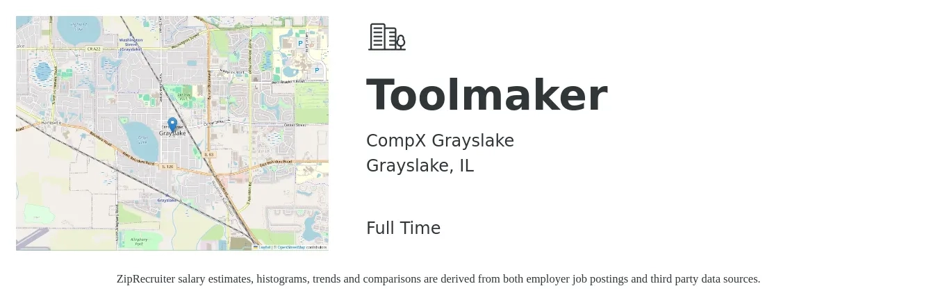 CompX Grayslake job posting for a Toolmaker in Grayslake, IL with a salary of $20 to $38 Hourly with a map of Grayslake location.