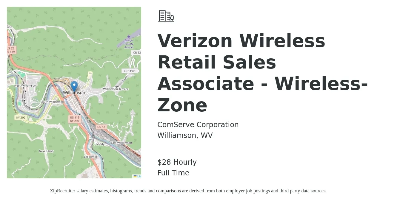 ComServe Corporation job posting for a Verizon Wireless Retail Sales Associate - Wireless-Zone in Williamson, WV with a salary of $30 Hourly with a map of Williamson location.