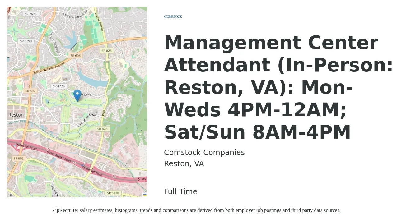 Comstock Companies job posting for a Management Center Attendant (In-Person: Reston, VA): Mon-Weds 4PM-12AM; Sat/Sun 8AM-4PM in Reston, VA with a salary of $13 to $16 Hourly with a map of Reston location.