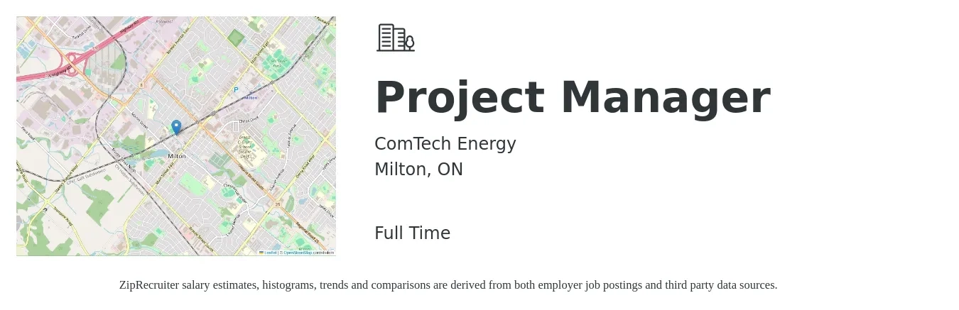 ComTech Energy job posting for a Project Manager in Milton, ON with a salary of $100,000 to $120,000 Yearly with a map of Milton location.