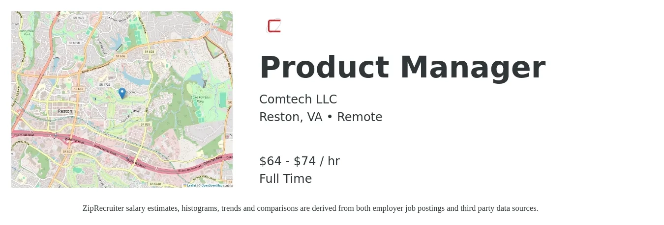 Comtech LLC job posting for a Product Manager in Reston, VA with a salary of $67 to $77 Hourly with a map of Reston location.