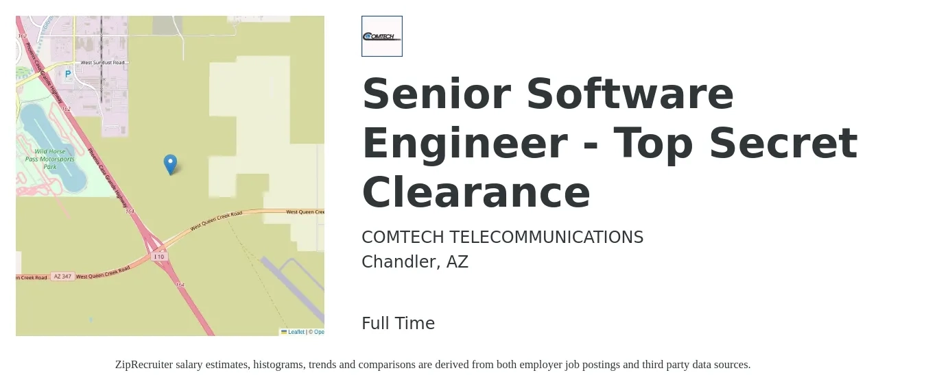 COMTECH TELECOMMUNICATIONS job posting for a Senior Software Engineer - Top Secret Clearance in Chandler, AZ with a salary of $119,100 to $157,000 Yearly with a map of Chandler location.