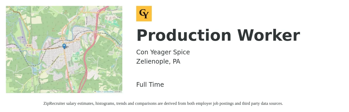 Con Yeager Spice job posting for a Production Worker in Zelienople, PA with a salary of $14 to $17 Hourly with a map of Zelienople location.