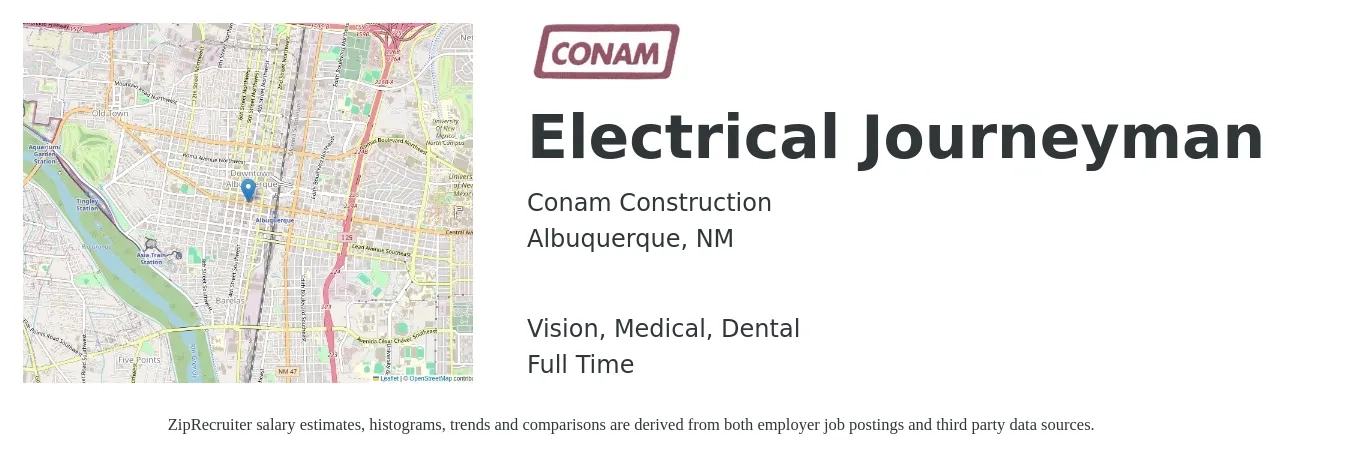Conam Construction job posting for a Electrical Journeyman in Albuquerque, NM with a salary of $28 to $41 Hourly and benefits including vision, dental, life_insurance, medical, and retirement with a map of Albuquerque location.