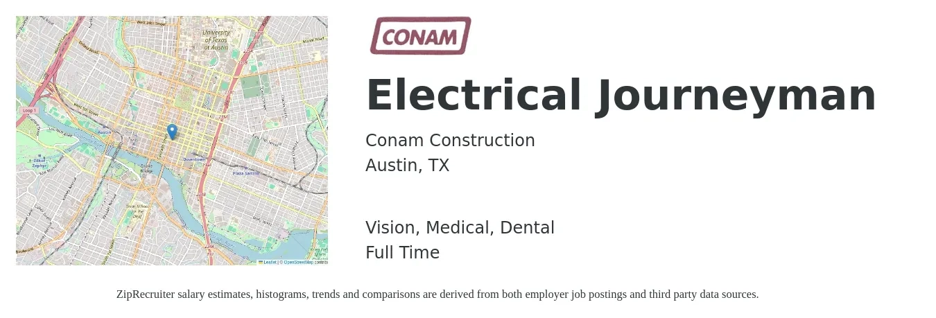 Conam Construction job posting for a Electrical Journeyman in Austin, TX with a salary of $28 to $42 Hourly and benefits including dental, life_insurance, medical, retirement, and vision with a map of Austin location.