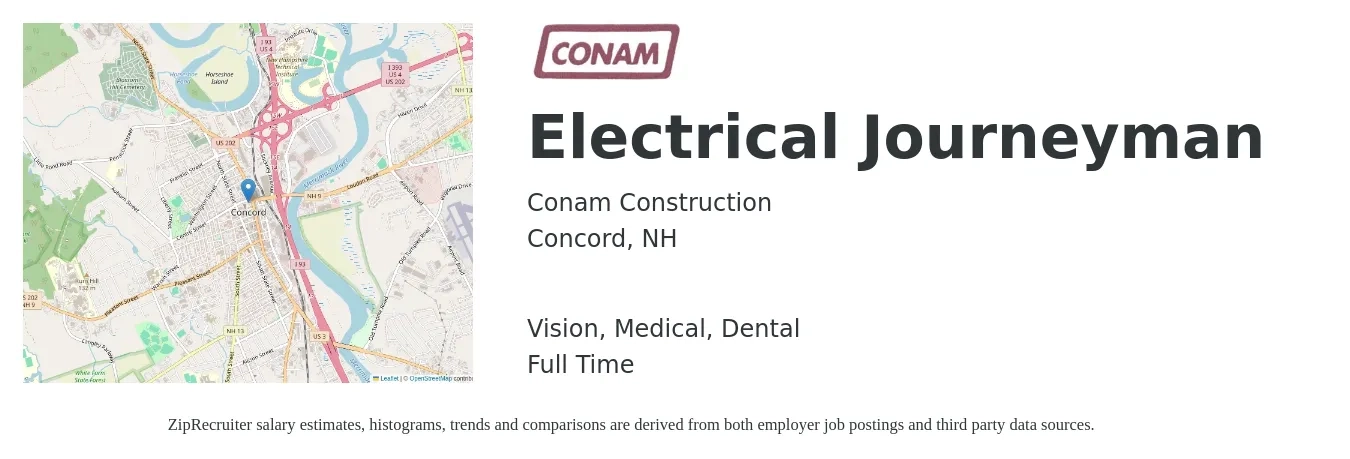 Conam Construction job posting for a Electrical Journeyman in Concord, NH with a salary of $28 to $43 Hourly and benefits including retirement, vision, dental, life_insurance, and medical with a map of Concord location.