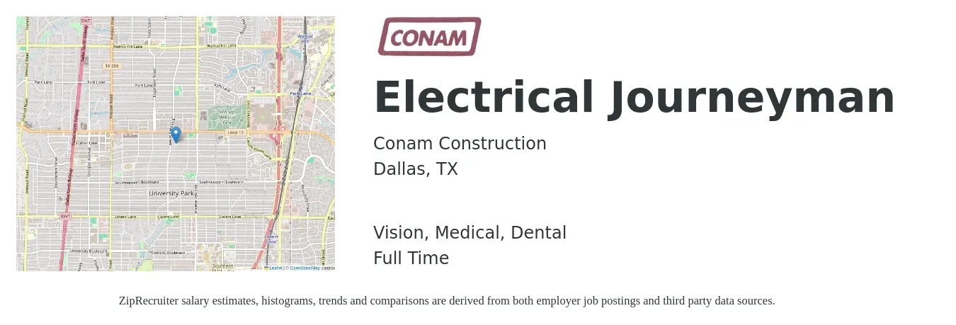 Conam Construction job posting for a Electrical Journeyman in Dallas, TX with a salary of $28 to $42 Hourly and benefits including retirement, vision, dental, life_insurance, and medical with a map of Dallas location.
