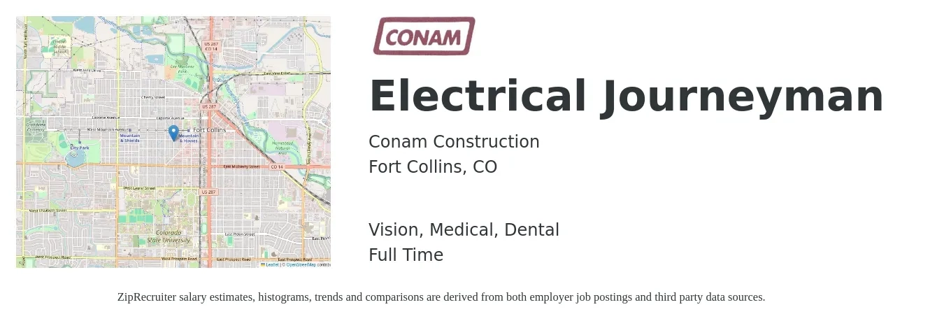 Conam Construction job posting for a Electrical Journeyman in Fort Collins, CO with a salary of $28 to $42 Hourly and benefits including vision, dental, life_insurance, medical, and retirement with a map of Fort Collins location.