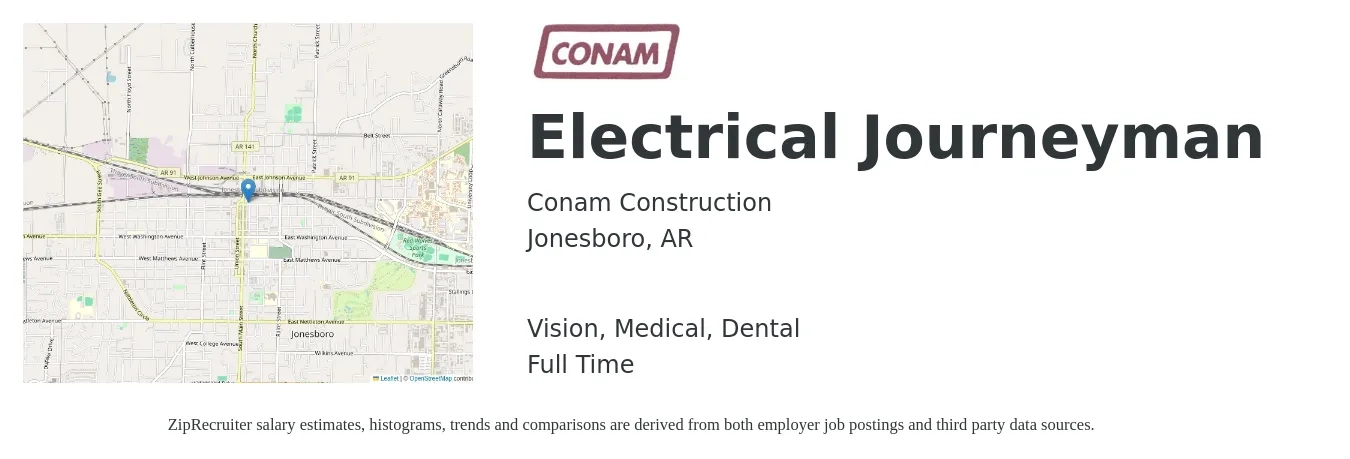 Conam Construction job posting for a Electrical Journeyman in Jonesboro, AR with a salary of $28 to $42 Hourly and benefits including medical, retirement, vision, dental, and life_insurance with a map of Jonesboro location.