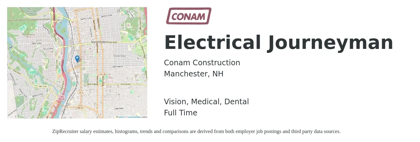 Conam Construction job posting for a Electrical Journeyman in Manchester, NH with a salary of $28 to $42 Hourly and benefits including dental, life_insurance, medical, retirement, and vision with a map of Manchester location.