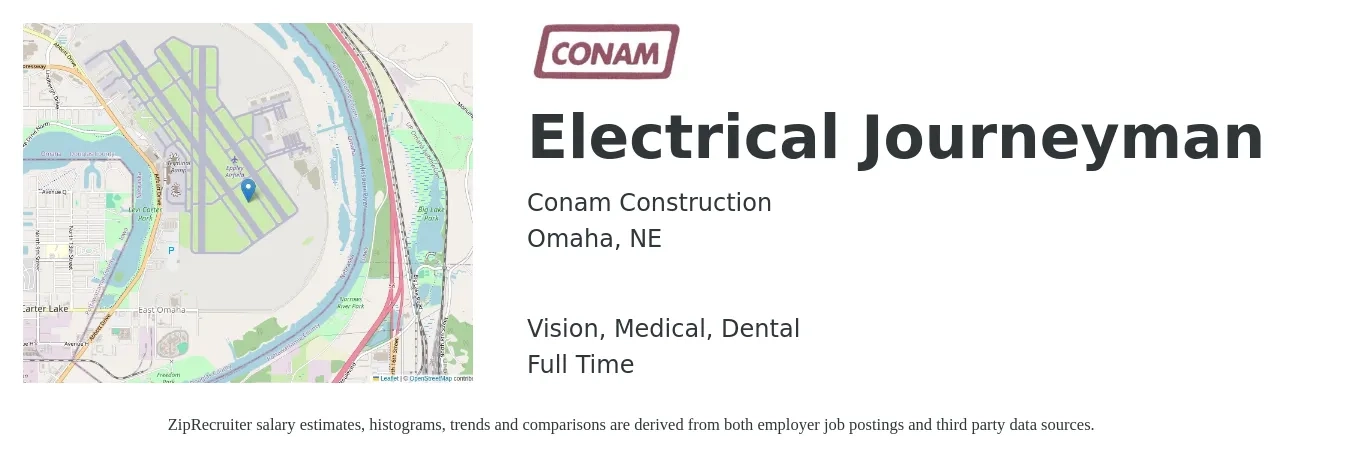 Conam Construction job posting for a Electrical Journeyman in Omaha, NE with a salary of $27 to $41 Hourly and benefits including retirement, vision, dental, life_insurance, and medical with a map of Omaha location.