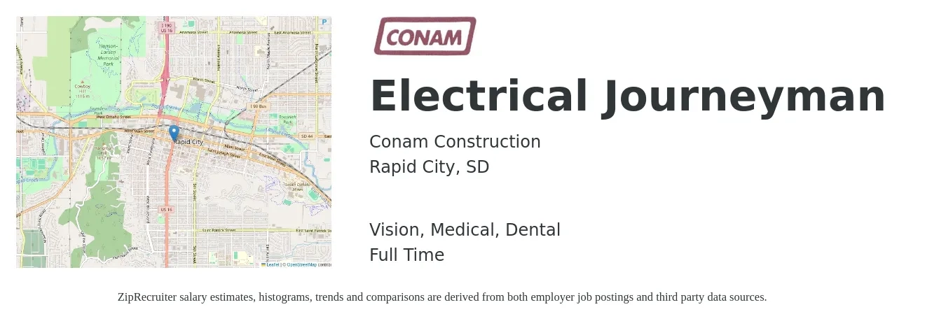 Conam Construction job posting for a Electrical Journeyman in Rapid City, SD with a salary of $28 to $42 Hourly and benefits including life_insurance, medical, retirement, vision, and dental with a map of Rapid City location.