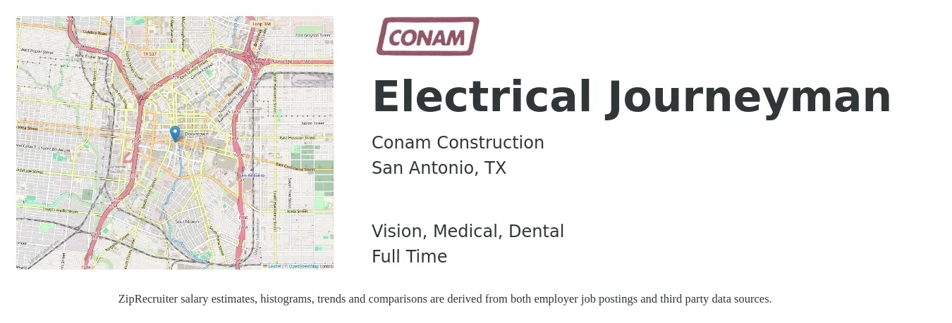 Conam Construction job posting for a Electrical Journeyman in San Antonio, TX with a salary of $26 to $38 Hourly and benefits including medical, retirement, vision, dental, and life_insurance with a map of San Antonio location.