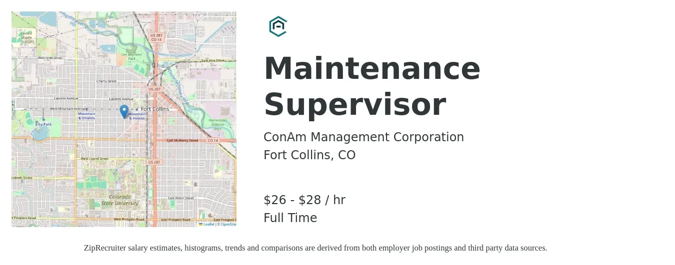 ConAm Management Corporation job posting for a Maintenance Supervisor in Fort Collins, CO with a salary of $28 to $30 Hourly with a map of Fort Collins location.