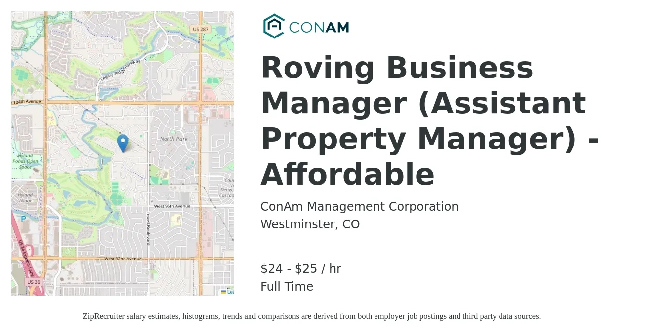 ConAm Management Corporation job posting for a Roving Business Manager (Assistant Property Manager) - Affordable in Westminster, CO with a salary of $25 to $27 Hourly with a map of Westminster location.