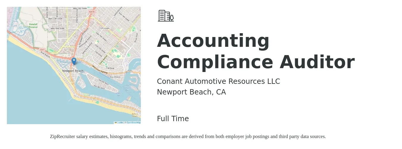 Conant Automotive Resources LLC job posting for a Accounting Compliance Auditor in Newport Beach, CA with a salary of $52,700 to $93,000 Yearly with a map of Newport Beach location.