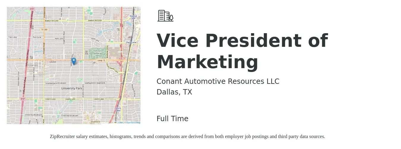 Conant Automotive Resources LLC job posting for a Vice President of Marketing in Dallas, TX with a salary of $128,100 to $191,600 Yearly with a map of Dallas location.