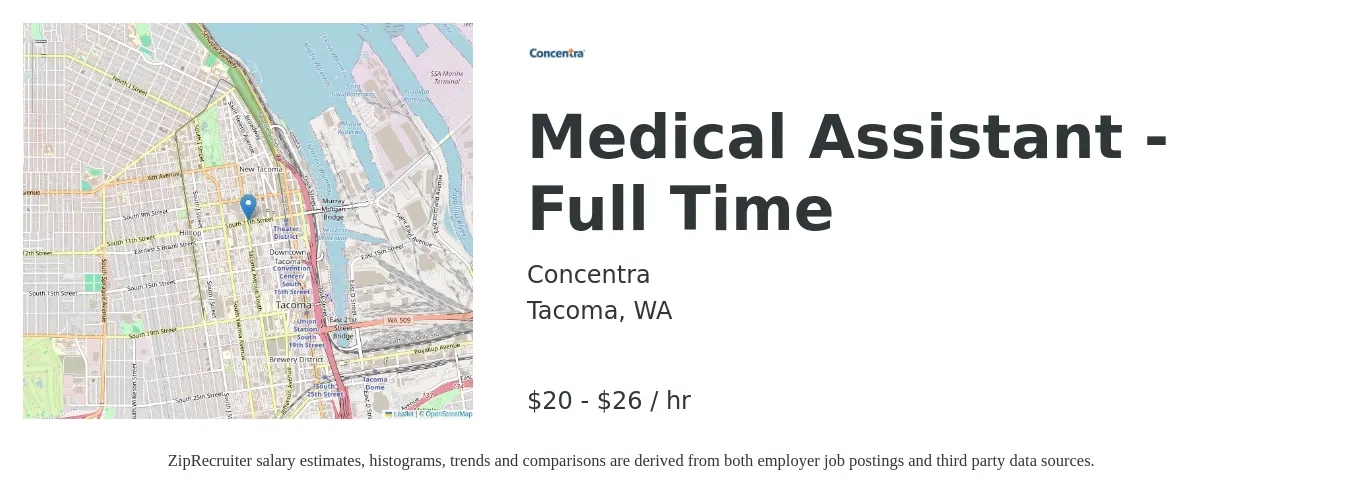 Concentra job posting for a Medical Assistant - Full Time in Tacoma, WA with a salary of $21 to $27 Hourly with a map of Tacoma location.