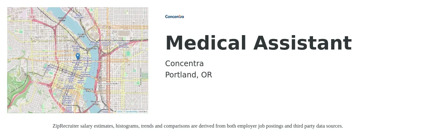 Concentra job posting for a Medical Assistant in Portland, OR with a salary of $18 to $22 Hourly with a map of Portland location.