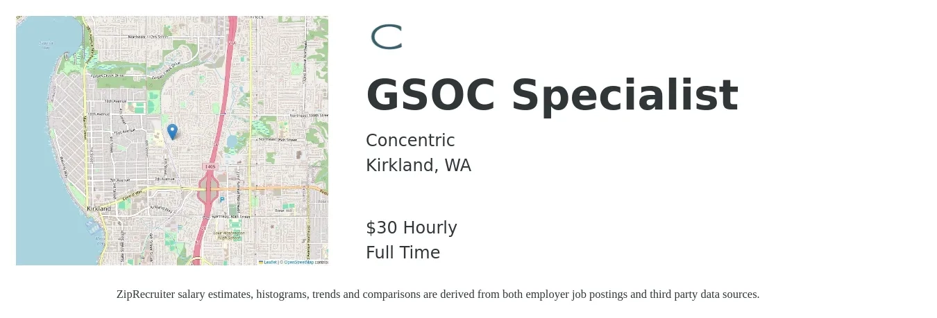 Concentric job posting for a GSOC Specialist in Kirkland, WA with a salary of $32 Hourly with a map of Kirkland location.