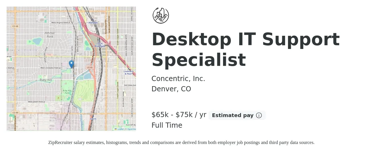 Concentric, Inc. job posting for a Desktop IT Support Specialist in Denver, CO with a salary of $65,000 to $75,000 Yearly and benefits including pto with a map of Denver location.