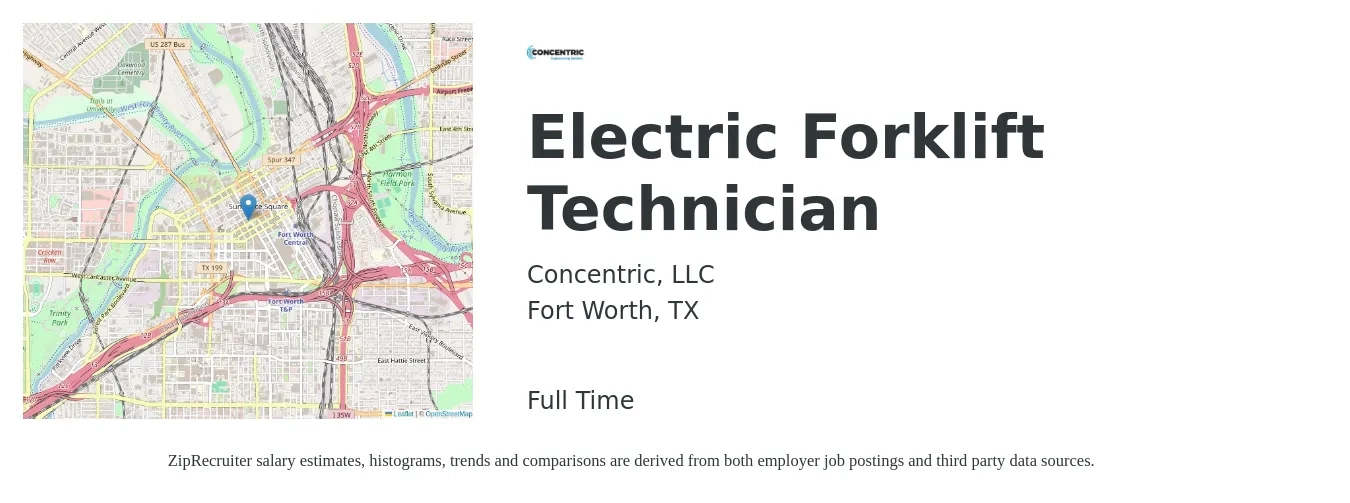 Concentric, LLC job posting for a Electric Forklift Technician in Fort Worth, TX with a salary of $22 to $30 Hourly with a map of Fort Worth location.