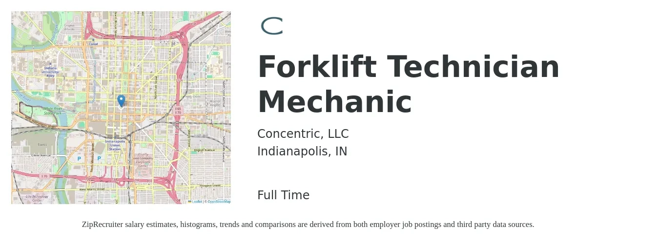 Concentric, LLC job posting for a Forklift Technician Mechanic in Indianapolis, IN with a salary of $22 to $30 Hourly with a map of Indianapolis location.
