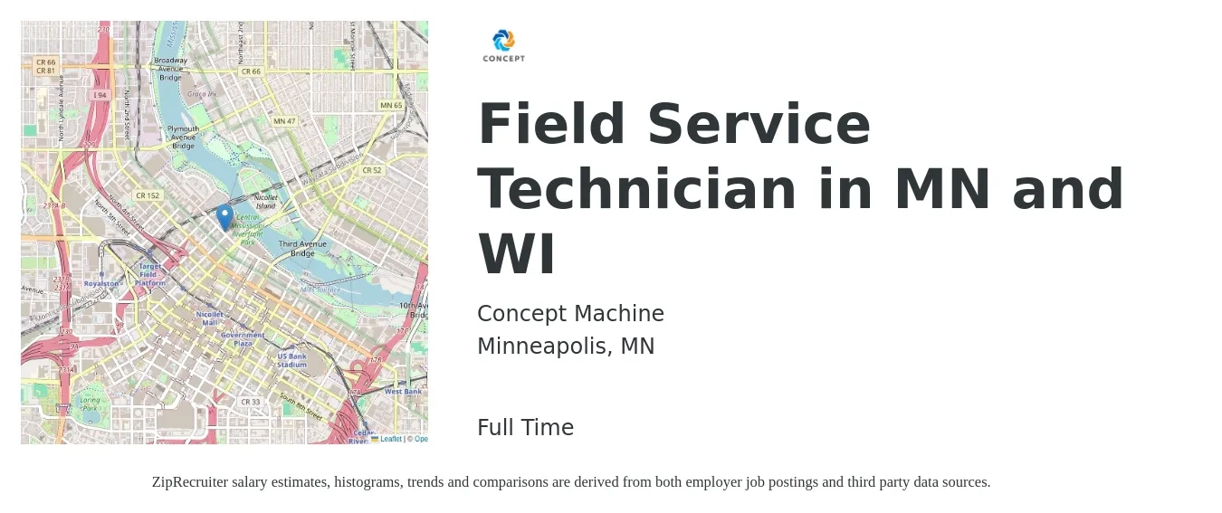 Concept Machine job posting for a Field Service Technician in MN and WI in Minneapolis, MN with a salary of $21 to $31 Hourly with a map of Minneapolis location.
