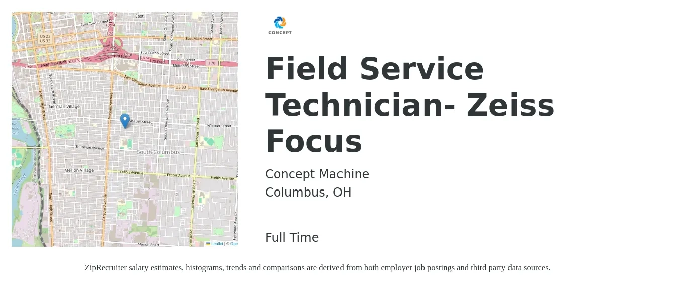 Concept Machine job posting for a Field Service Technician- Zeiss Focus in Columbus, OH with a salary of $19 to $29 Hourly with a map of Columbus location.