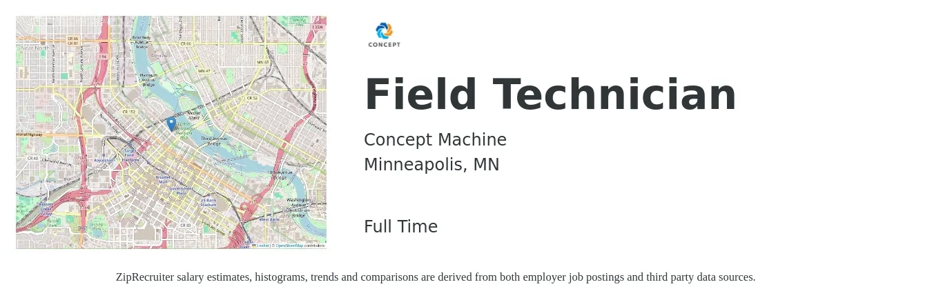 Concept Machine job posting for a Field Technician in Minneapolis, MN with a salary of $20 to $28 Hourly with a map of Minneapolis location.