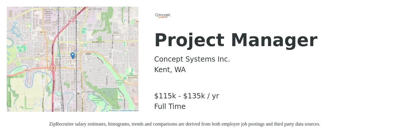 Concept Systems Inc. job posting for a Project Manager in Kent, WA with a salary of $115,000 to $135,000 Yearly with a map of Kent location.