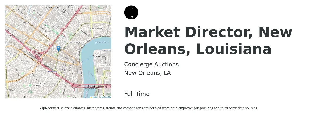 Concierge Auctions job posting for a Market Director, New Orleans, Louisiana in New Orleans, LA with a salary of $61,000 to $110,000 Yearly with a map of New Orleans location.