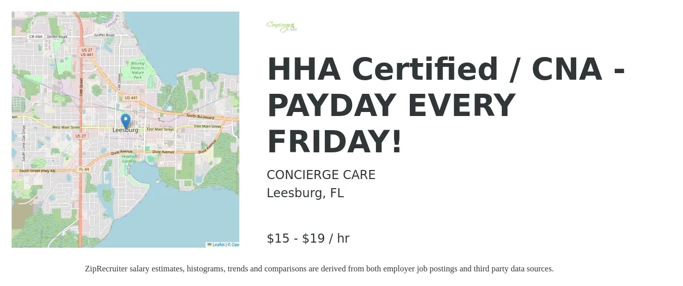 Concierge Care job posting for a HHA Certified / CNA - PAYDAY EVERY FRIDAY! in Leesburg, FL with a salary of $16 to $20 Hourly with a map of Leesburg location.