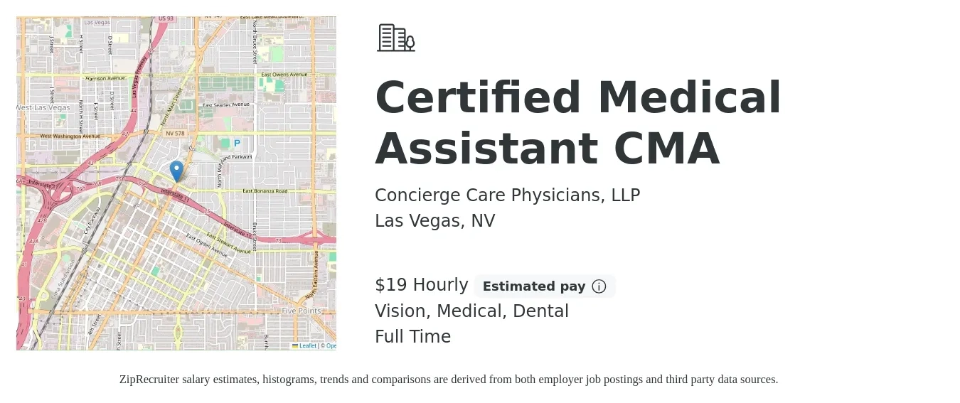 Concierge Care Physicians, LLP job posting for a Certified Medical Assistant CMA in Las Vegas, NV with a salary of $20 Hourly and benefits including vision, dental, life_insurance, medical, pto, and retirement with a map of Las Vegas location.