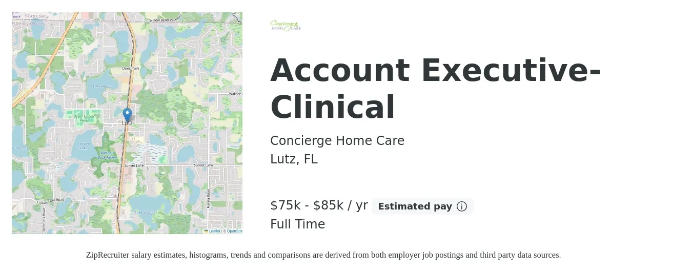 Concierge Home Care job posting for a Account Executive-Clinical in Lutz, FL with a salary of $75,000 to $85,000 Yearly with a map of Lutz location.