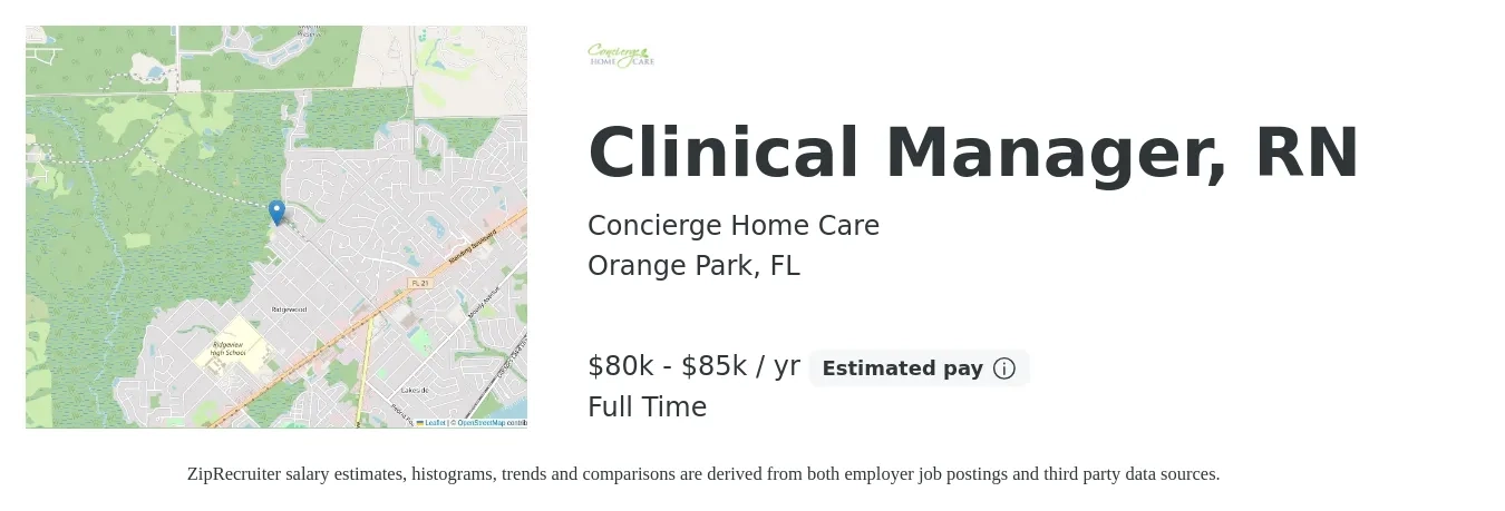 Concierge Home Care job posting for a Clinical Manager, RN in Orange Park, FL with a salary of $80,000 to $85,000 Yearly with a map of Orange Park location.