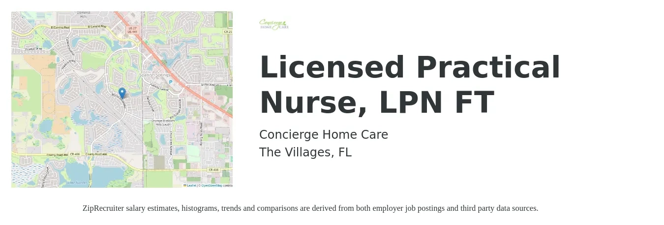 Concierge Home Care job posting for a Licensed Practical Nurse, LPN FT in The Villages, FL with a salary of $45,000 to $60,000 Yearly with a map of The Villages location.